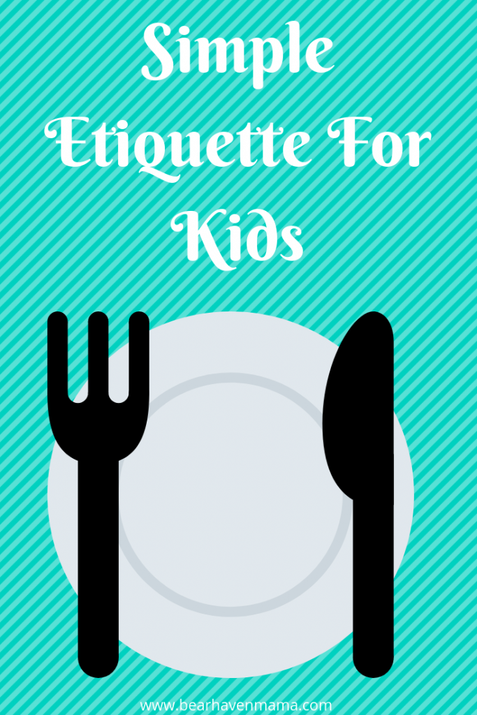 simple-etiquette-for-kids-with-a-simple-printable-teaching-tool-to-help