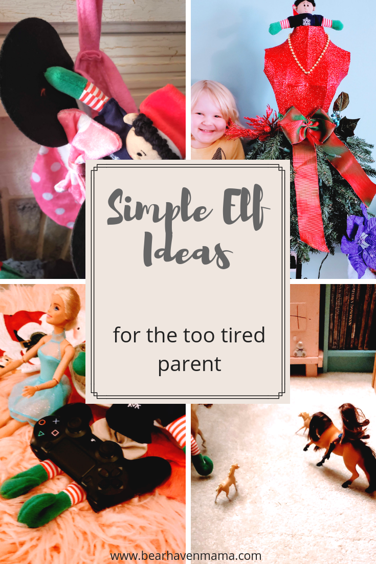 Easy Ways to Elf (for when you are just too tired to move him)