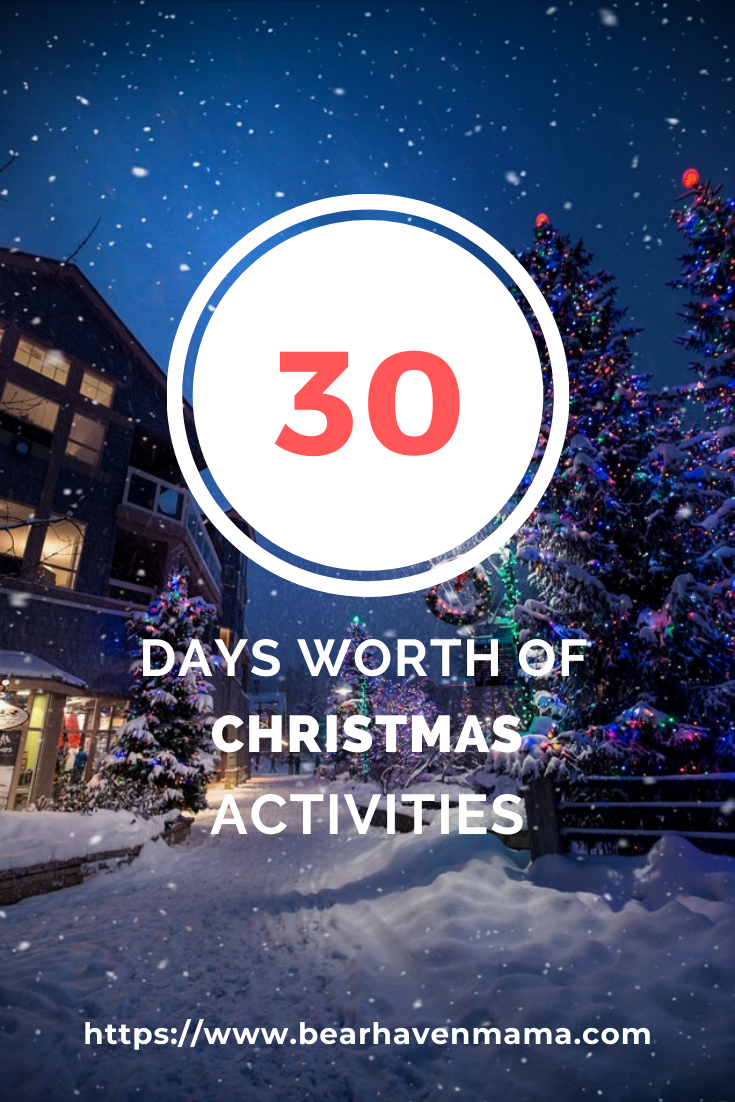 30 days worth of free or cheap Christmas Activities to do with kids to keep everyone busy and having fun!