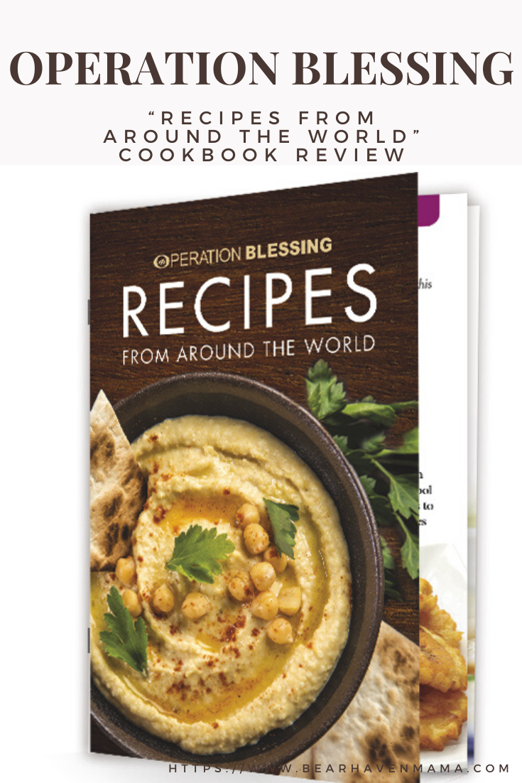 Support a good cause and get recipes that originated from 15 countries with the Operation Blessing: Recipes From Around The World cookbook.