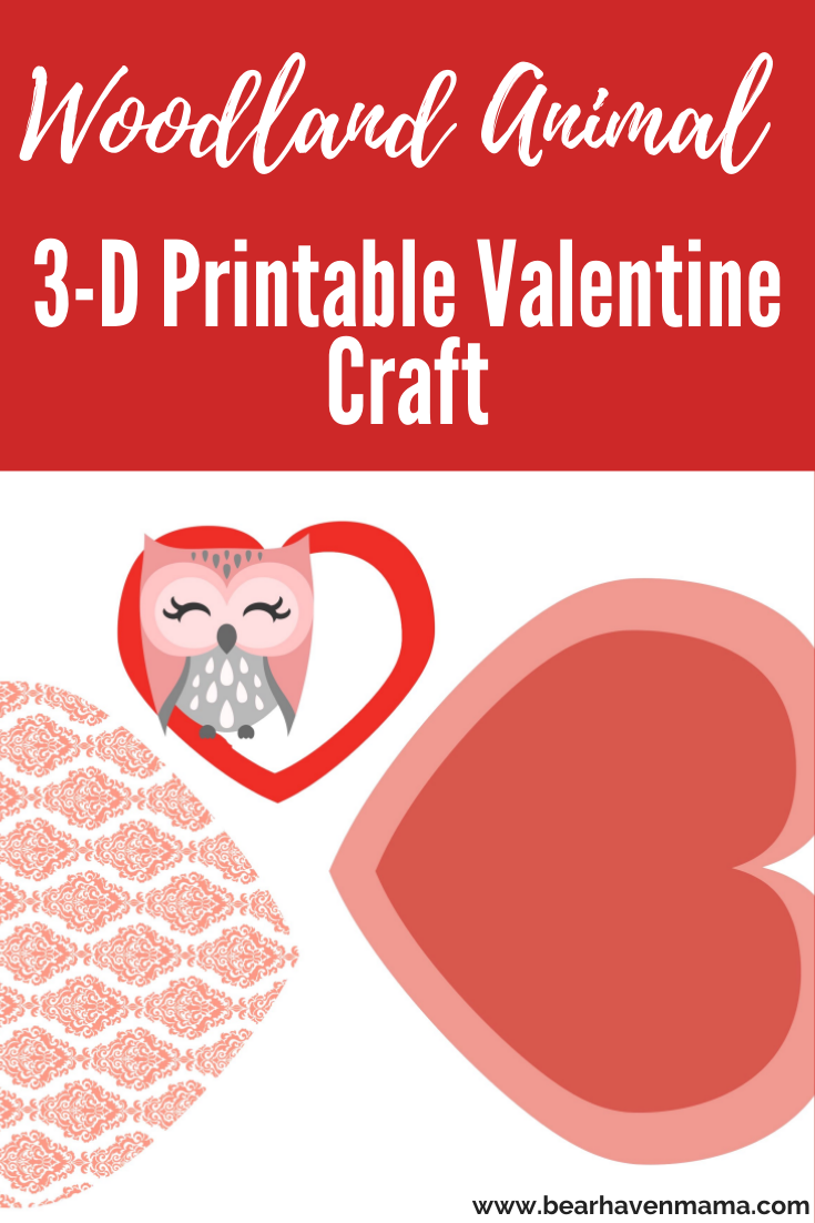 Have fun with your kids and create a very unique 3-D Woodland Owl free Printable Valentine Card craft! This printable comes with template and instructions!