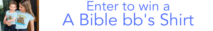 enter to win a Bible BB's shirt