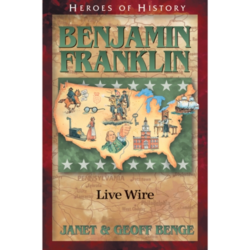 Bring History to Life with Heroes of History, Our review of Benjamin Franklin by YWAM Publishing