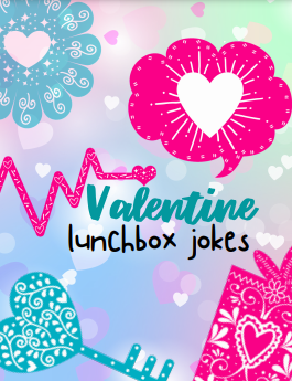 These Valentine’s Day-themed jokes are perfect to add to your child’s lunchbox for Valentine’s Day! A fun way to connect with your child and make them smile!