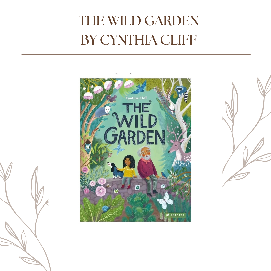 The book The Wild Garden by Cynthia Cliff