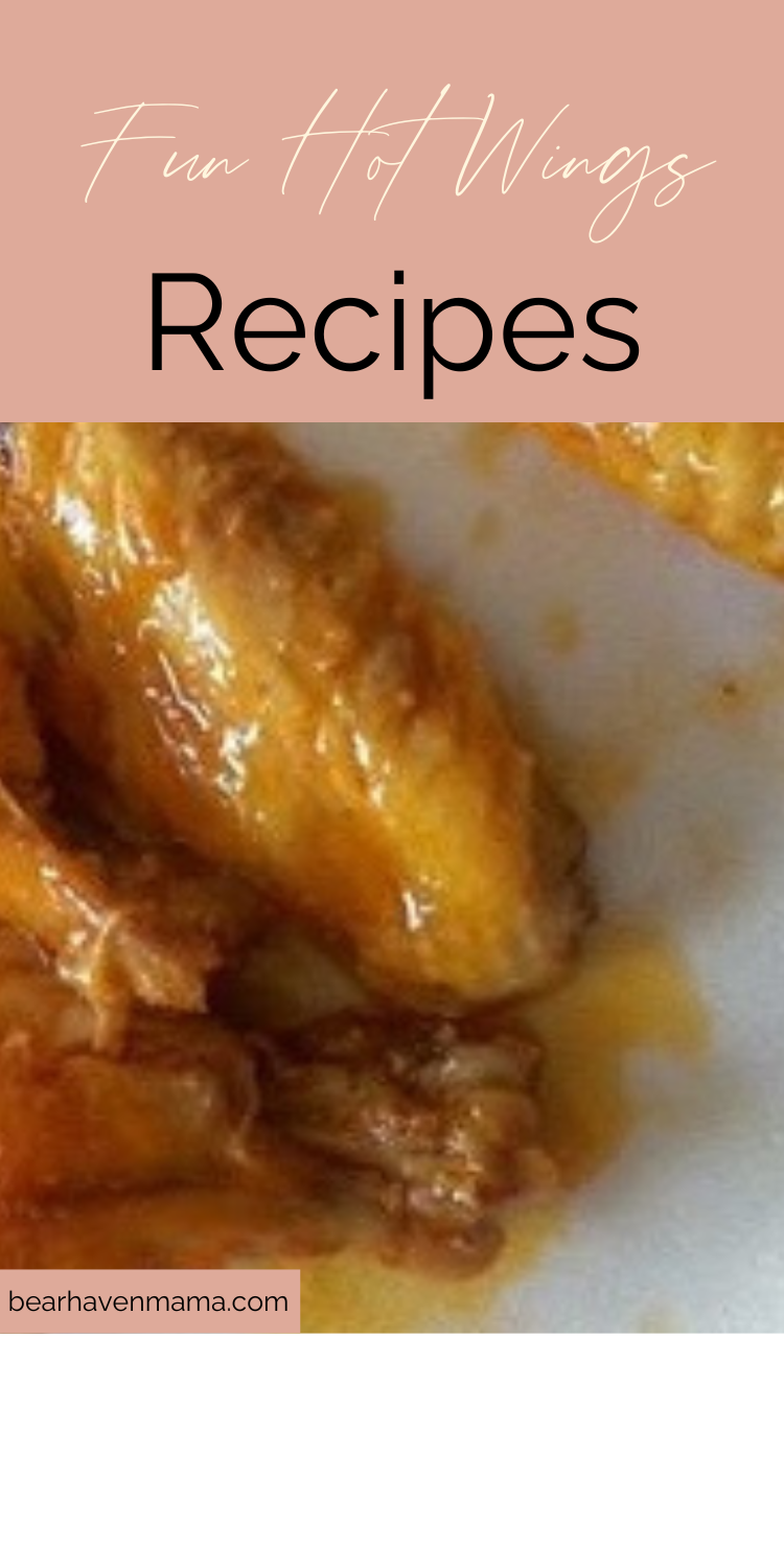 says Fun Hot Wings Recipes with photo of hot wings