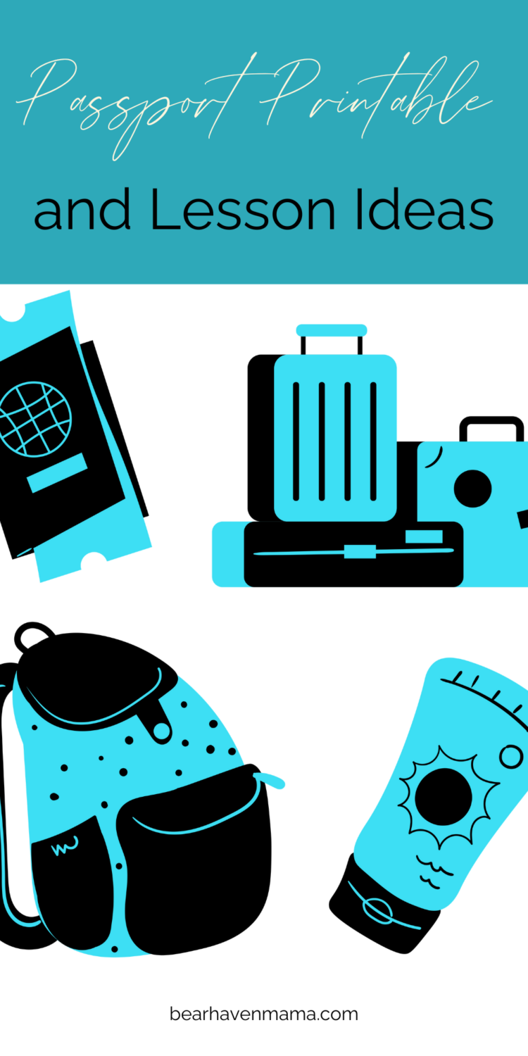 travel illustrations with the words saying "passport printable and lesson ideas